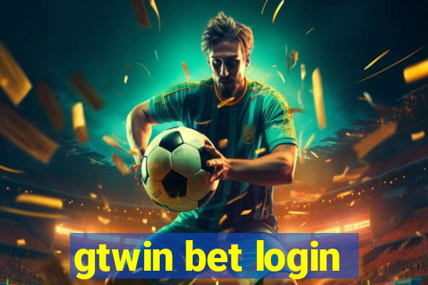 gtwin bet login